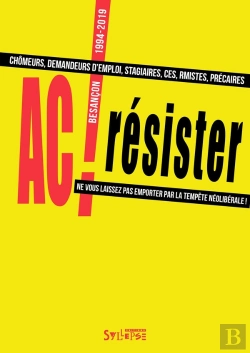 Bertrand.pt - Résister (1994-2019) : Chômeurs, Demandeurs D'Emploi, Stagiaires, Ces, Rmistes, Précaires... Ne Vous Laissez Pas Emporter Pas La Tempête !