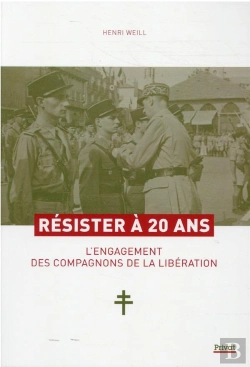Bertrand.pt - Resister A 20 Ans. L'Engagement Des Compagnons De La Liberation.
