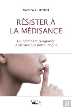 Bertrand.pt - Résister À La Médisance