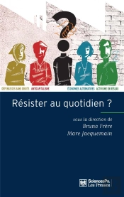 Résister Au Quotidien
