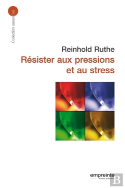 Bertrand.pt - Résister Aux Pressions Et Au Stress (Éd 2008)