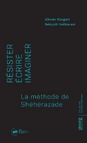 Résister, Écrire, Imaginer ; La Méthode Schéhérazade