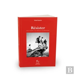 Bertrand.pt - Résister ; Vie Et Mort D'Un Maquis De Montagne