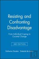 Resisting And Confronting Disadvantage