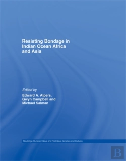 Bertrand.pt - Resisting Bondage In Indian Ocean Africa And Asia