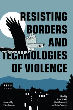 Bertrand.pt - Resisting Borders And Technologies Of Violence
