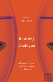 Resisting Dialogue