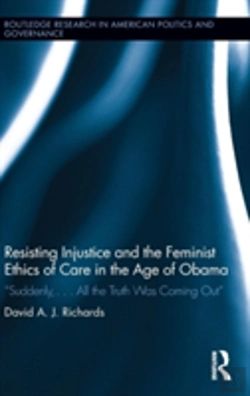 Bertrand.pt - Resisting Injustice And The Feminist Ethics Of Care In The Age Of Obama