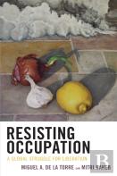 Resisting Occupation