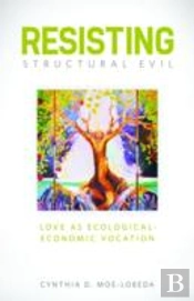 Resisting Structural Evil