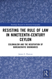 Resisting The Rule Of Law In Nineteenth-Century Ceylon