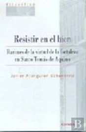 Resistir En El Bien