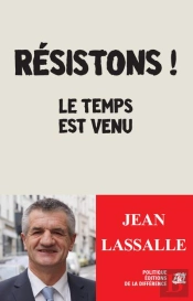 Résistons ! Le Temps Est Venu