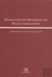 Resolução em Benefício da Massa Insolvente