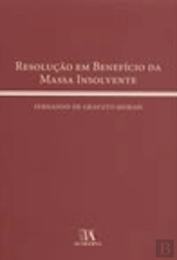 Bertrand.pt - Resolução em Benefício da Massa Insolvente