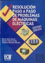 Resolución Paso A Paso De Problemas De Máquinas Eléctricas