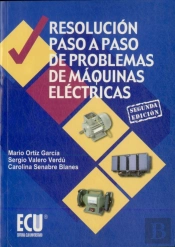 Resolución Paso A Paso De Problemas De Máquinas Eléctricas