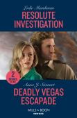 Resolute Investigation / Deadly Vegas Escapade Â€“ 2 Books In 1