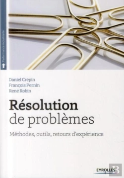 Bertrand.pt - Résolution De Problèmes ; Méthodes, Outils, Retour D'Expériences
