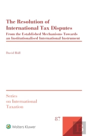 Resolution Of International Tax Disputes