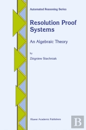Resolution Proof Systems