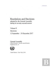 Resolutions And Decisions Adopted By The General Assembly During Its Seventy-Second Session