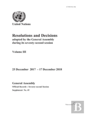 Resolutions And Decisions Adopted By The General Assembly During Its Seventy-Second Session