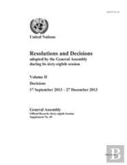 Resolutions And Decisions Adopted By The General Assembly During Its Sixty-Eighth Session