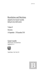 Resolutions And Decisions Adopted By The General Assembly During Its Sixty-Ninth Session