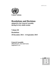Resolutions And Decisions Adopted By The General Assembly During Its Sixty-Ninth Session