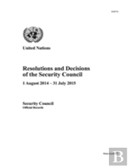 Resolutions And Decisions Of The Security Council