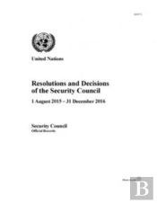Resolutions And Decisions Of The Security Council