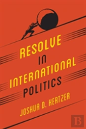 Resolve In International Politics