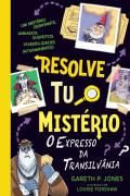 Resolve Tu o Mistério - O Expresso da Transilvânia