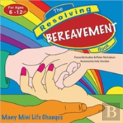 Resolving Bereavement