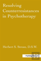 Resolving Counterresistances In Psychotherapy