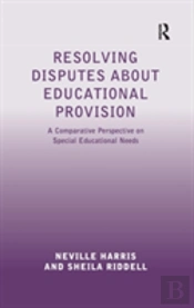 Resolving Disputes About Educational Provision