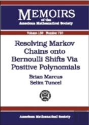 Resolving Markov Chains Onto Bernoulli Shifts Via Positive Polynomials