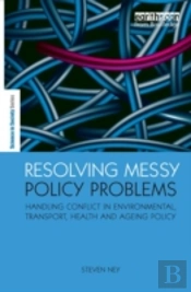 Resolving Messy Policy Problems