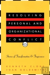 Resolving Personal And Organizational Conflict