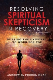 Resolving Spiritual Skepticism In Recove