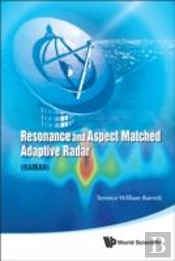 Resonance And Aspect Matched Adaptive Radar (Ramar)