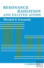 Resonance Radiation And Excited Atoms