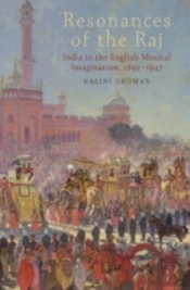 Resonances Of The Raj