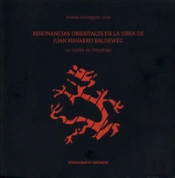 Resonancias Orientales En La Obra De Juan Navarro Baldeweg. La Vuelta De Hiroshige