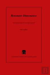 Resonant Dissonance