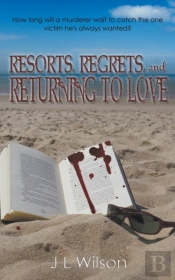 Resorts, Regrets, And Returning To Love