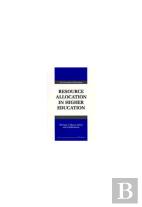Resource Allocation In Higher Education