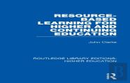 Resource-Based Learning For Higher And Continuing Education