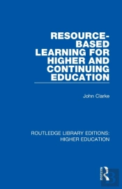 Resource-Based Learning For Higher And Continuing Education